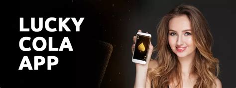 lucky cola app download|Lucky Cola App: Your Gateway to Online Gaming.
